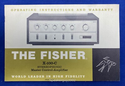 Original The Fisher X-100-C Amplifier Operating Instruction Manual-image