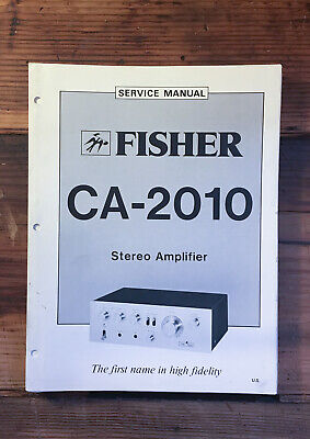Fisher CA-2010 Amplifier Service Manual *Original*-image