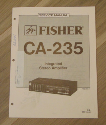 Fisher CA-235 Service Manual Integrated Stereo Amplifier-image