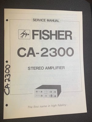 Fisher CA-2300 Service Manual Stereo Amplifier Original-image