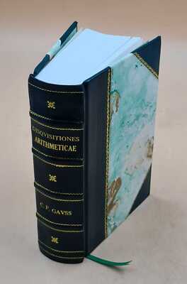 Disquisitiones Arithmeticae 1801 By D. Carolo Friderico Gauss [Leather Bound]-image