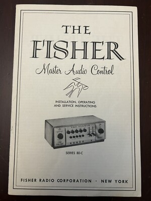 The Fisher Master Audio Control Series 80-C Control Amplifier Amp Instructions-image