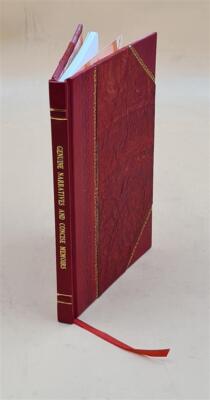 Genuine Narratives And Concise Memoirs Of Some Of The Most Inter [Leather Bound]-image