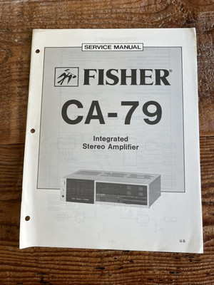 FISHER Integrated Stereo Amplifier CA-79 Service Manual-image