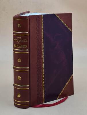 The Five Books Of Maccabees In English 1832 By Henry Cotton [Leather Bound]-image