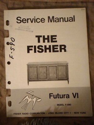 Fisher F-590 Service Manual Futura VI Stereo System Original-image