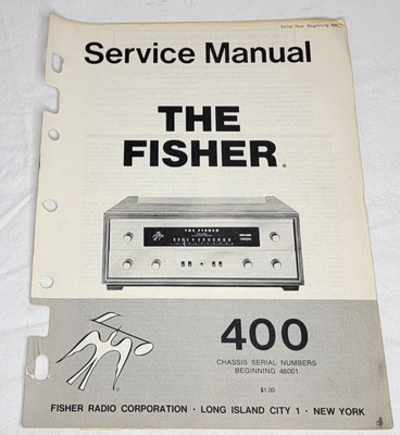 FISHER 400 Service Manual **ORIGINAL**-image