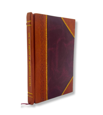 On The Death Of Madonna Laura; By Francesco Petrarca, Rendered I [Leather Bound]-image