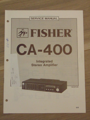 Fisher CA-400 Service Manual Stereo Amplifier-image