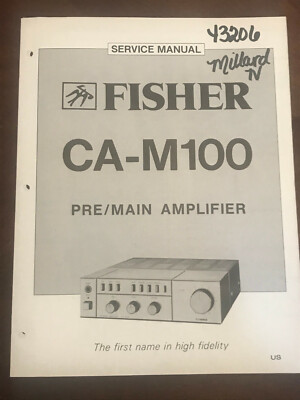 FISHER CA-M100 PRE/MAIN AMPLIFIER ORIGINAL SERVICE REPAIR MANUAL -image