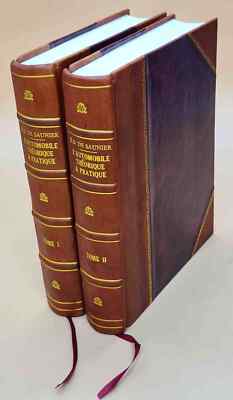 L'Automobile Th?Orique Et Pratique V. 1-2 1910 [Leather Bound] Set Of 2-image