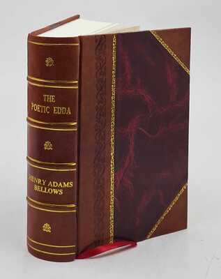 The Poetic Edda 1923 By Henry Adams Bellows [Leather Bound]-image