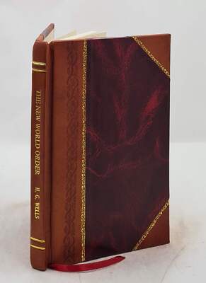 The New World Order 1940 By H. G. Wells [Leather Bound]-image