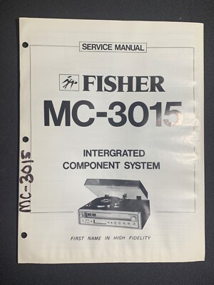Fisher MC-3015 Service Manual Integrated Music System Original-image