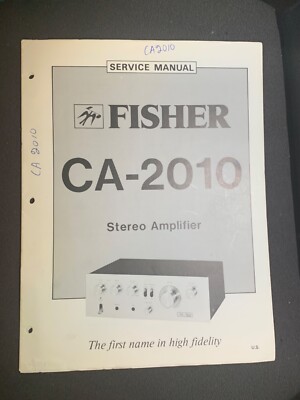 Fisher CA-2010 Service Manual Integrated  Stereo Amplifier Original-image