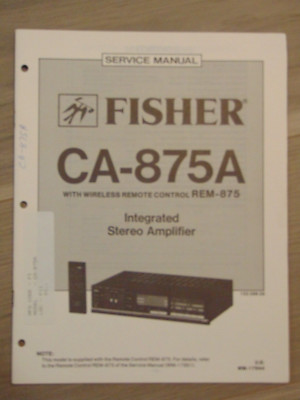 Fisher CA-875A Service Manual Integrated Stereo Amplifier-image