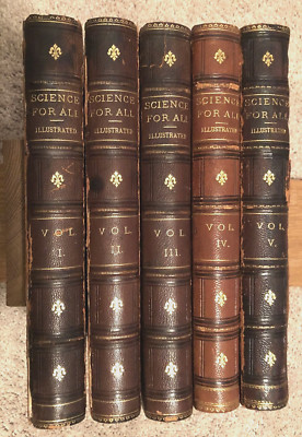 SCIENCE FOR ALL; Complete 5 Vol. Set; C. 1880; Robert Brown; Very Good+ Cond.-image