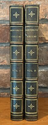*First Edition* The Life Of Benvenuto Cellini Written By Himself 1906 In 2 Vols-image