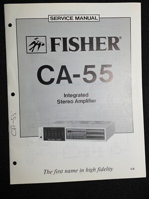 Fisher CA-55 Service Manual Integrated Stereo Amplifier Original-image