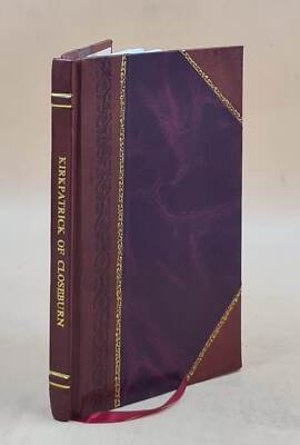 Kirkpatrick Of Closeburn 1858 [Leather Bound]-image