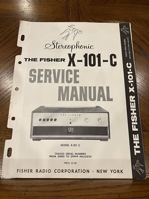 The Fisher X-101-C Integrated Vacuum Tube Amplifier Orig Factory Service Manual-image