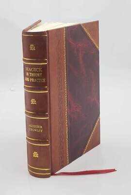 Magick In Theory And Practice 1929 By Aleister Crowley [Leather Bound]-image