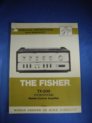 RARE! The Fisher TX-200 Amplifier Operating Instructions Manual - Very Nice!-image
