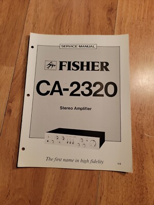 Fisher CA 2320 Amplifier Service Manual repair-image