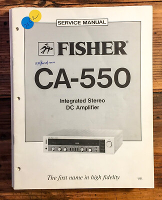 Fisher CA-550 Amplifier  Service Manual *Original*-image