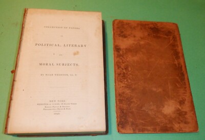 A COLLECTION of PAPERS ON POLITICAL LITERARY & MORAL SUBECTS by N. Webster-image