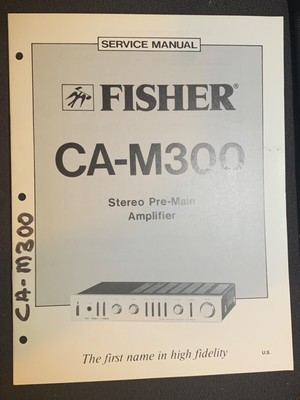Fisher CA-M300 Service Manual Pre Main Amplifier Original-image