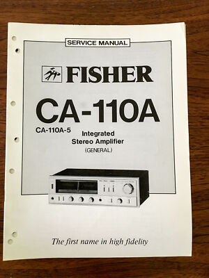 Fisher CA-110A Integrated Amplifier Service Manual *Original*-image