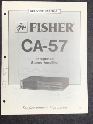 Fisher CA-57 Service Manual Integrated Stereo Amplifier Original-image
