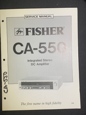 Fisher CA-550 Service Manual Integrated Stereo Amplifier Original-image