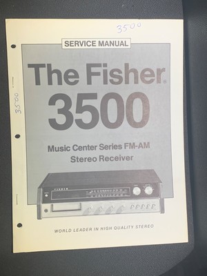 Fisher 3500 Service Manual Music Center Series FM/AM Stereo Receiver Original-image