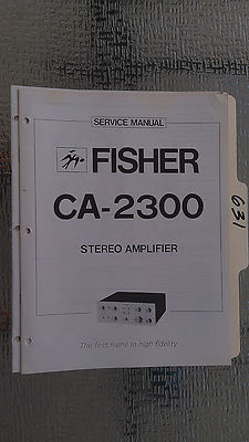 Fisher ca-2300 service manual original repair book stereo amp amplifier factory-image