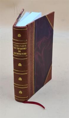 Virtruvius, The Ten Books On Architecture 1914 [Bestselling Leather Bound]-image