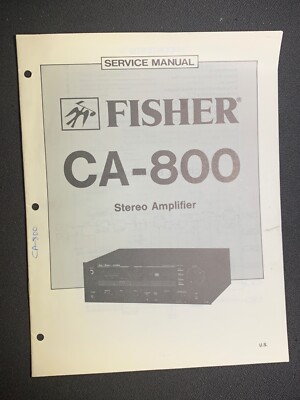 Fisher CA-800 Service Manual  Stereo Amplifier Original-image