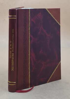 The Philosophical Propaedeutic 1986 [Leather Bound]-image