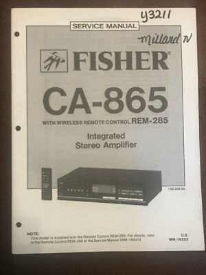 FISHER CA-865 INTEGRATED STEREO AMPLIFIER ORIGINAL SERVICE REPAIR MANUAL -image