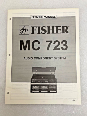 Vintage Original Fisher MC-723 Audio Component System Service Manual Repair-image