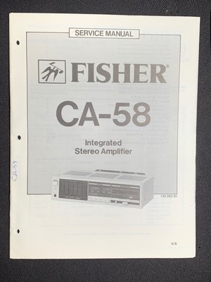 Fisher CA-58 Service Manual Integrated Stereo Amplifier Original-image
