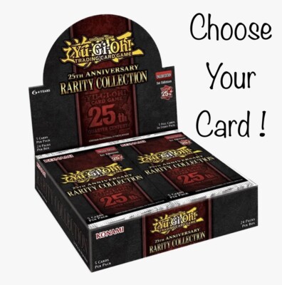 Choose Your Card from Yu-Gi-Oh 25th Anniversary Rarity Collection !!-image