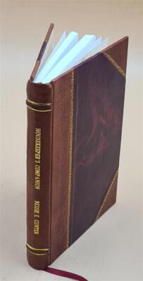 Housekeeper'S Companion 1889 By Gunter, Bessie E., D. , Comp [Leather Bound]-image