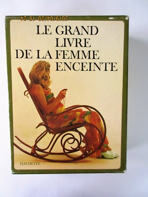 Le Grand Livre de la Femme Enceinte (2 Vol. + Étui. Hachette 1972-image