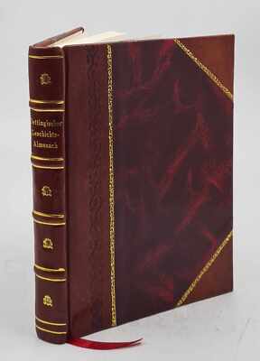 Oettingischer Geschichts-Almanach 1783 By Sch?Blen, Georg Jakob [Leather Bound]-image