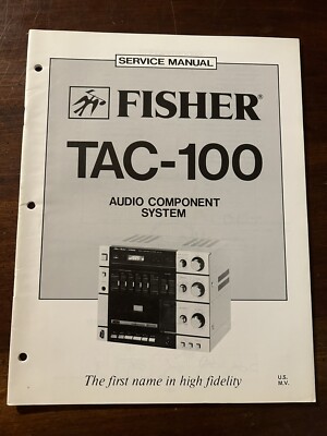 Fisher TAC-100 Audio System Cassette Service Manual OEM Vintage Repair Diagrams-image