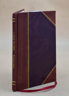 A Way Of Life 1919 By William Osler [Leather Bound]-image