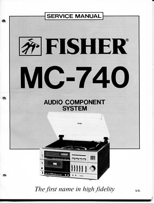 VINTAGE FISHER SERVICE MANUAL AUDIO COMPONENT SYSTEM MODEL MC-740-image