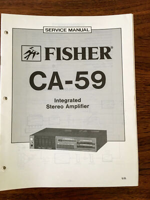 Fisher CA-59 Integrated Amplifier Service Manual *Original*-image